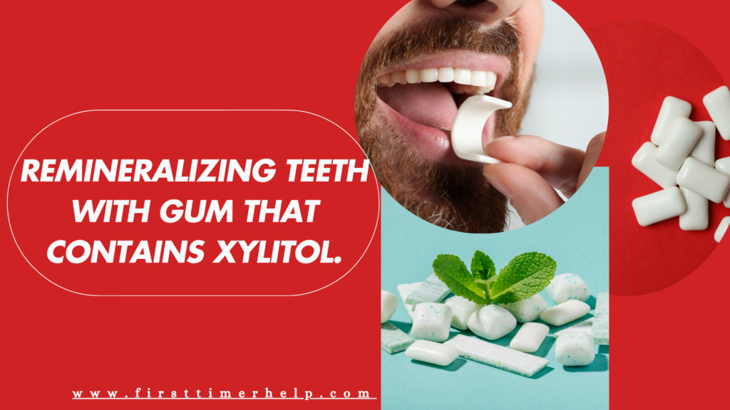 chewing gum, gum that contains xylitol, xylitol sweetened chewing gum